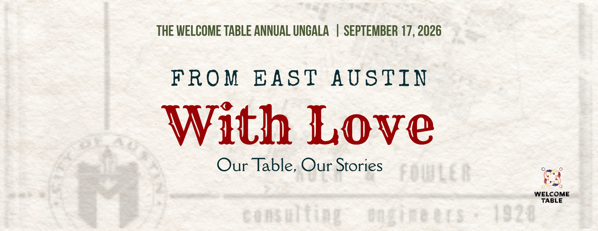 From East Austin With Love: 2026 Welcome Table UnGala